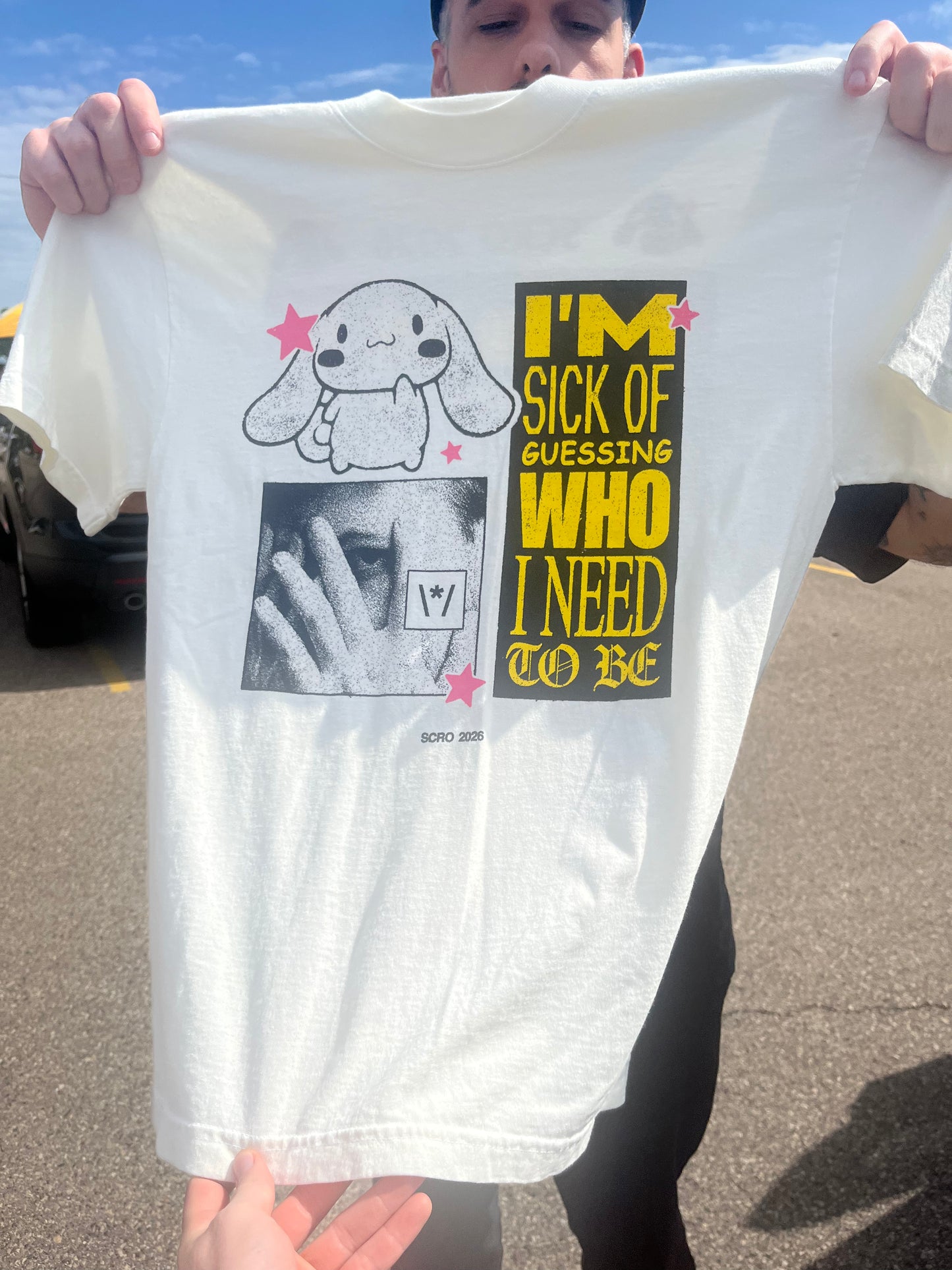 I'm Sick of Guessing Who I Need to Be (tour dates on back)