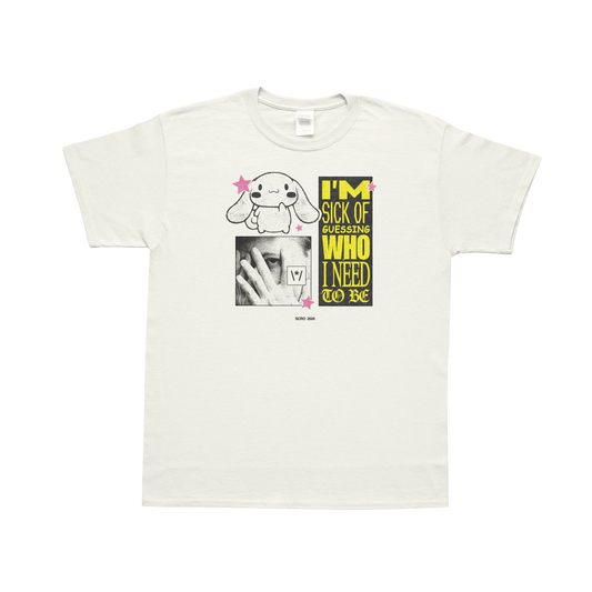 I'm Sick of Guessing Who I Need to Be (tour dates on back)